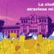En una ciudad que está hecha para la soledad y el sálvese quién pueda, coincidir es un pequeño acto de rebeldía.